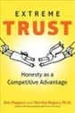 Extreme Trust:  Honesty as a Competitive Advantage
